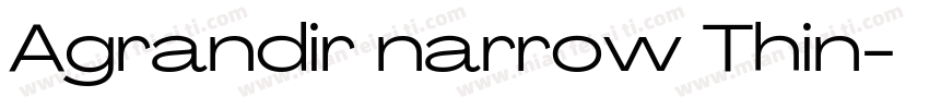 Agrandir narrow Thin字体转换
